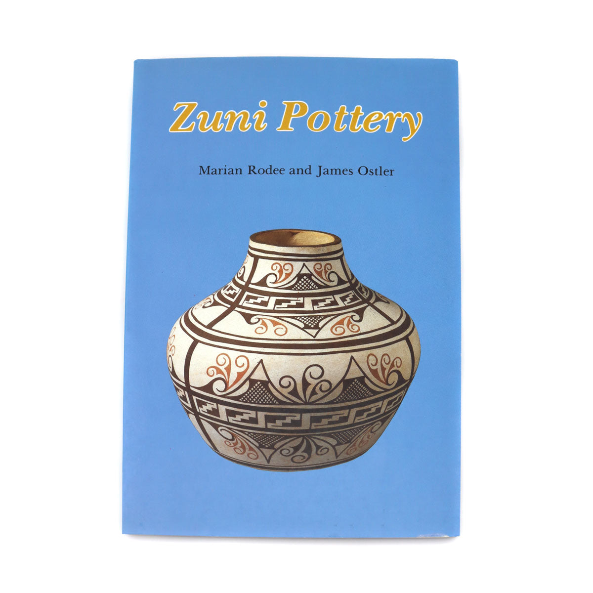 Zuni Pottery by Marian Rodee and James Ostler (B169610)