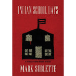 (Book VI) Indian School Days: A Charles Bloom Murder Mystery by Mark Sublette