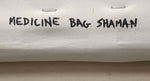 Lawrence Lee - Medicine Bag Shaman