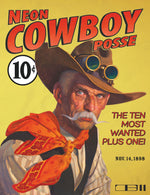 Neon Cowboy Posse · The Ten Most Wanted Plus One! - By Thomas Blackshear II & Mark Sublette