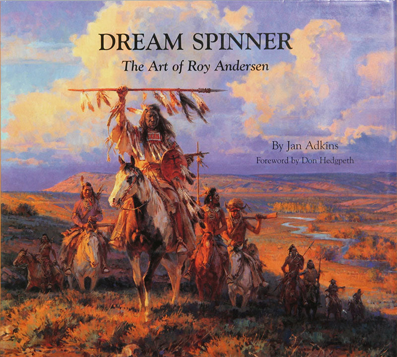Dream Spinner, The Art of Roy Anderson by Jan Adkins