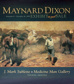 1998 Exhibition Poster featuring Roping the Palominos by Maynard Dixon, Designed and Printed by J. Mark Sublette Medicine Man Gallery, Tucson, AZ