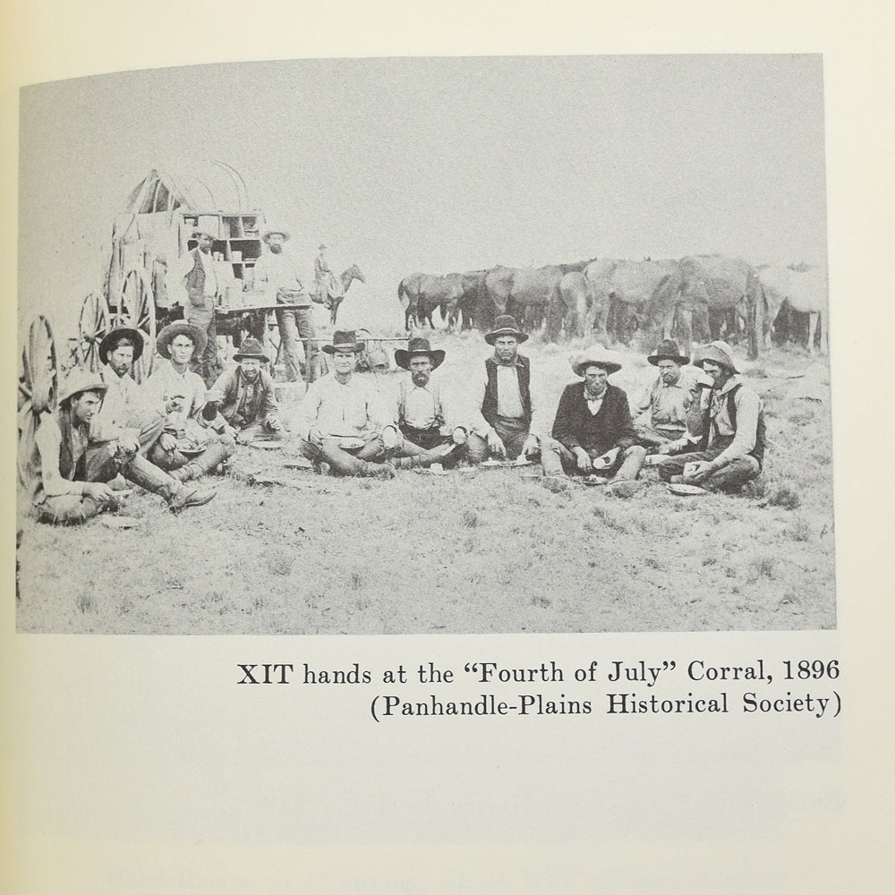 The XIT Ranch of Texas by J. Evetts Haley