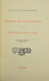 Lot 298 Historia de la Conquista de la Provincia de El Itza by Juan De Villagutierre Soto-Mayor 1