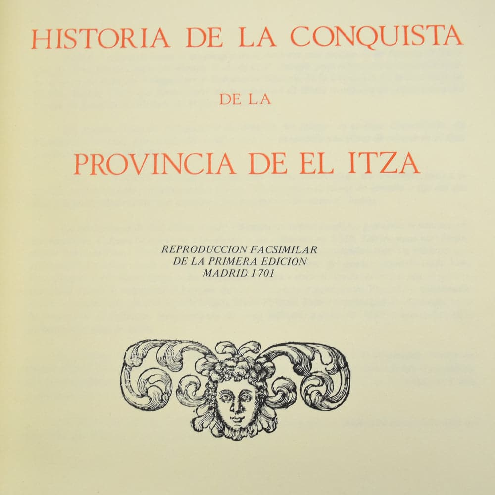Lot 298 Historia de la Conquista de la Provincia de El Itza by Juan De Villagutierre Soto-Mayor 4