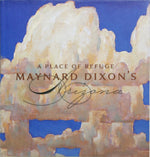 Maynard Dixon's A Place of Refuge - Tucson Museum of Art (B1670)