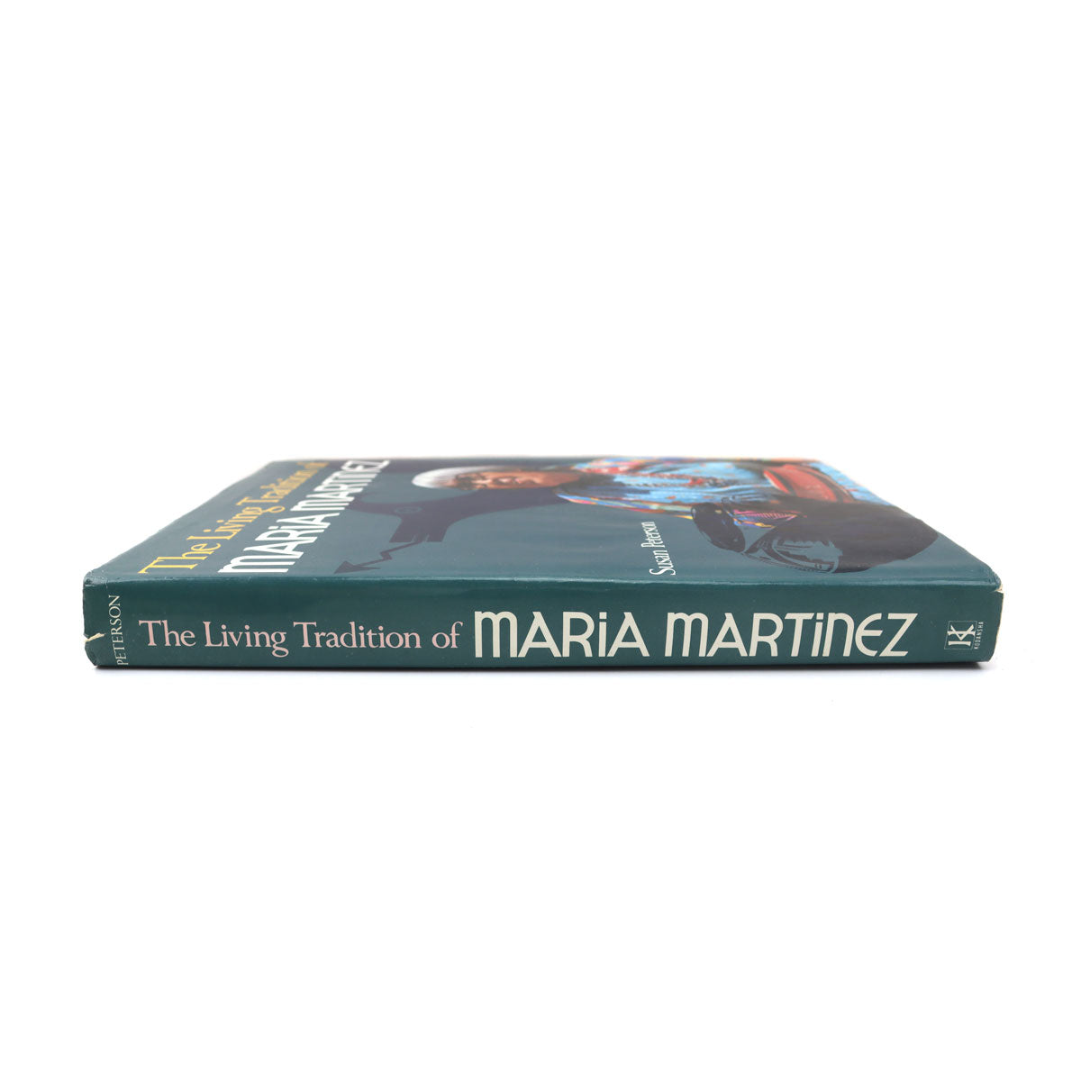 The Living Tradition of Maria Martinez by Susan Peterson (B1699)2