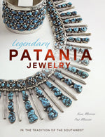 
Legendary Patania Jewelry: In the Tradition of the Southwest, by Kim Messier and Pat Messier (B1717)