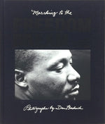 Marching to the Freedom Dream, Essays by Harry Belafonte and James Enyeart - Photographs by Dan Budnik (B90211C-0121-023)