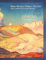Plateau: Mary-Russell Ferrell Colton: Artist and Advocate in Early Arizona