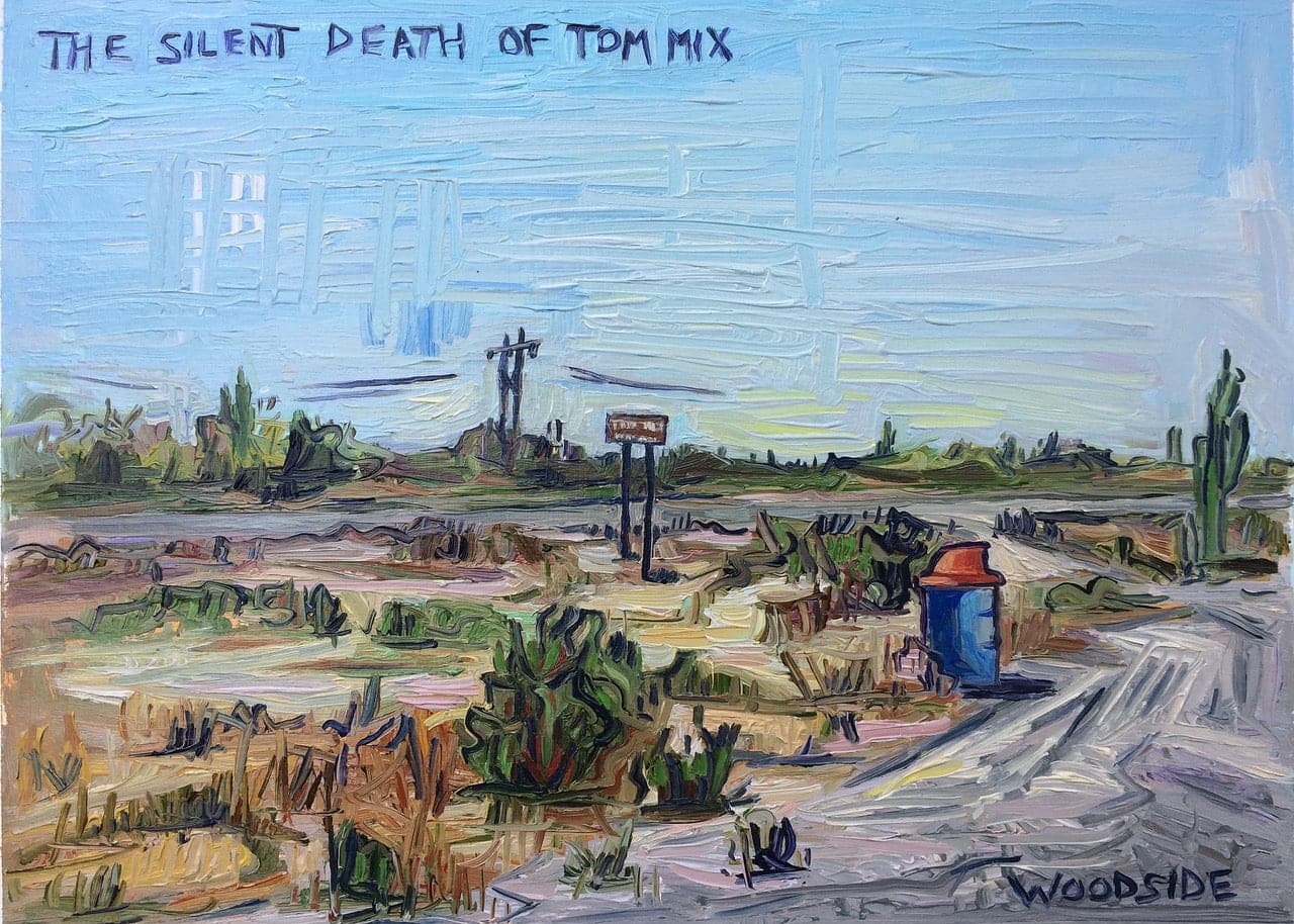 James Woodside - The Silent Death of Tom Mix