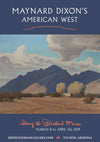 *Poster - Maynard Dixon's American West: Along the Distant Mesa