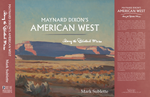 *Maynard Dixon's American West: Along the Distant Mesa by Mark Sublette (sealed in protective plastic cover from the publisher) - ALMOST SOLD OUT (For a signed copy by author, please request signed copy at checkout)